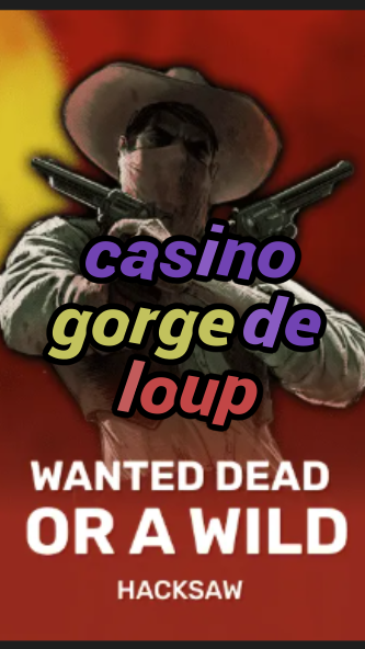 casino gorge de loup-trdjkmsxjksdss.com